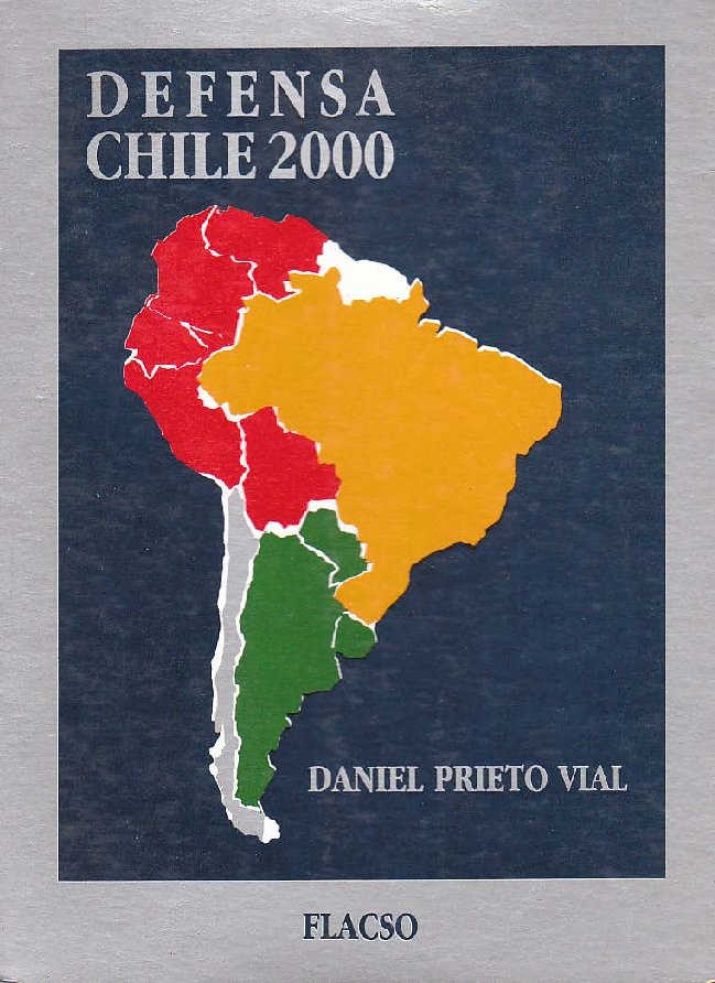 Defensa Chile 2000. Una política de defensa para Chile