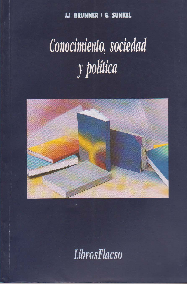 Conocimiento, sociedad y política