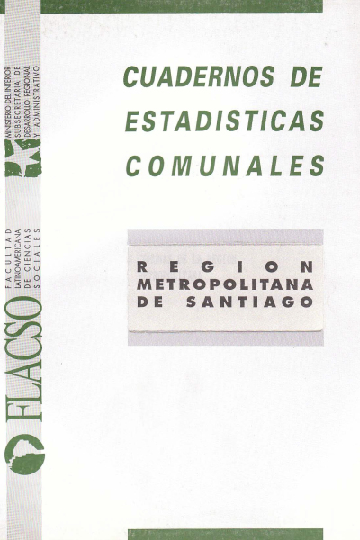 Cuadernos de Estadísticas Comunales. Región Metropolitana de Santiago