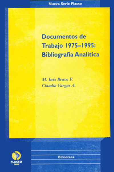 Documentos de trabajo 1975-1995: bibliografía analítica