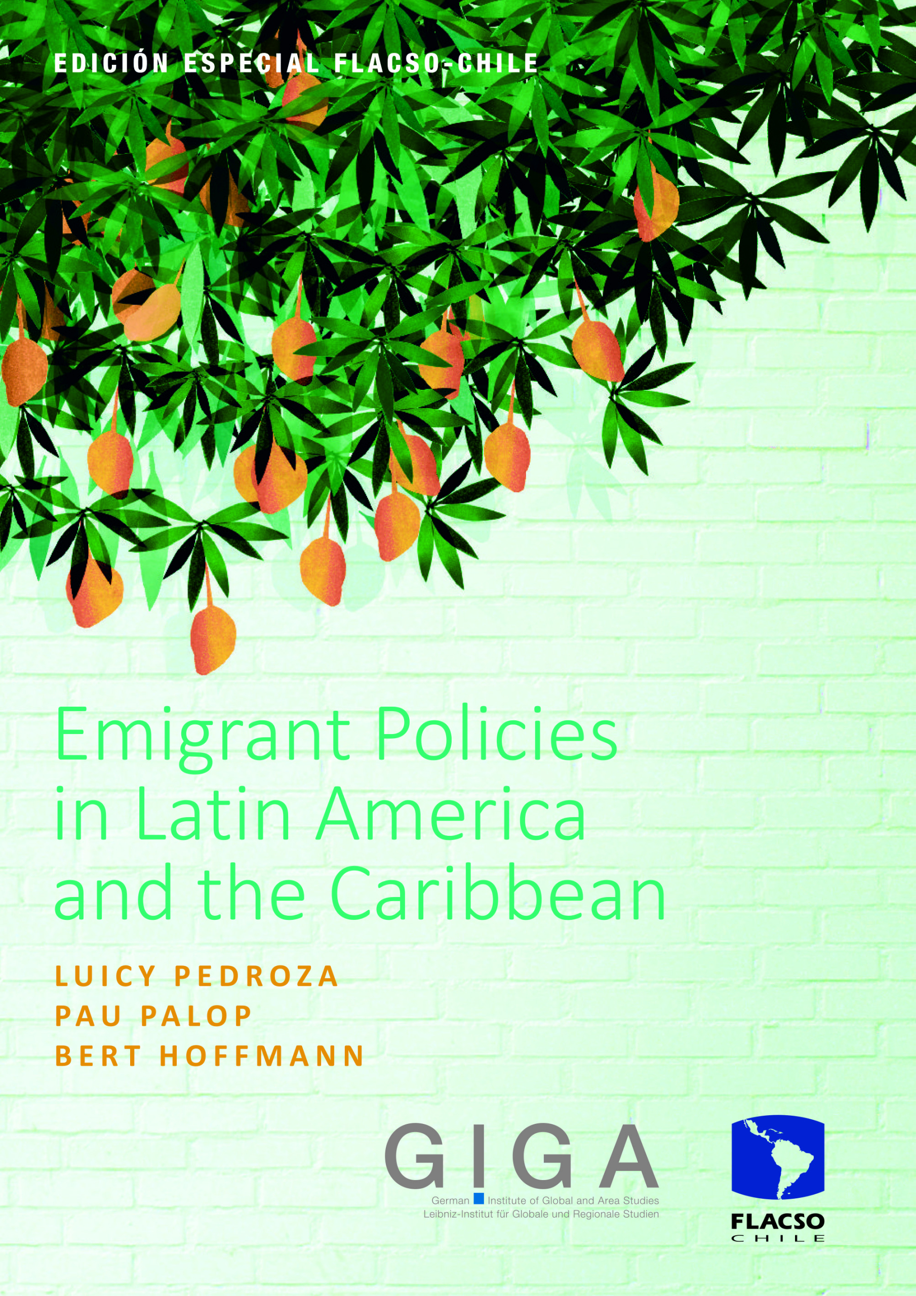 Emigrant Policies in Latin America and the Caribbean