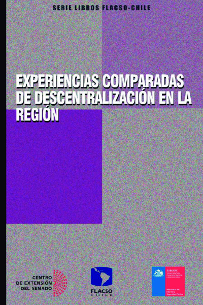 Experiencias Comparadas de descentralización en la Región