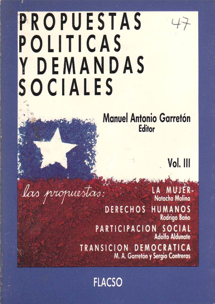 Propuestas políticas y demandas sociales. Vol. III La Mujer, Derechos Humanos, Participación Social, Transición Democrática
