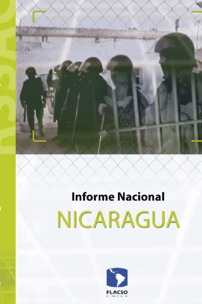 Reporte Sector Seguridad en América Latina y el Caribe 2006. Informe nacional Nicaragua
