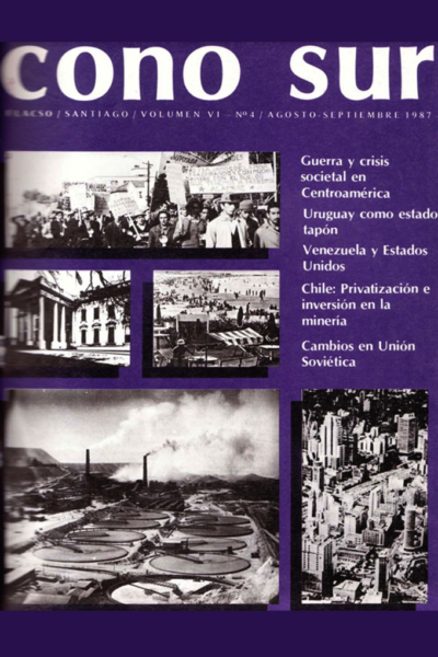 Cono Sur, Vol. VI, N°4, agosto-septiembre 1987