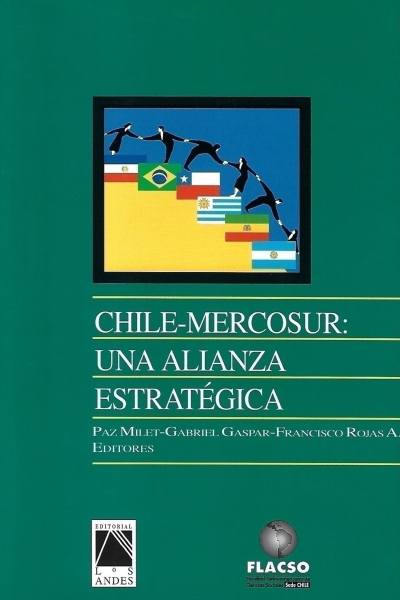 Chile-Mercosur: una alianza estratégica